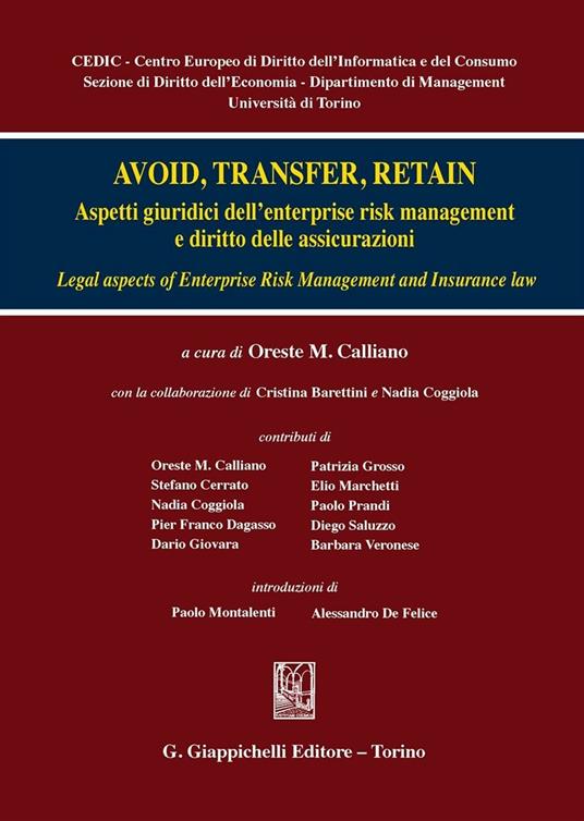 Avoid, trasfert, retain. Aspetti giuridici dell'enterprise risk management e diritto delle assicurazioni - copertina
