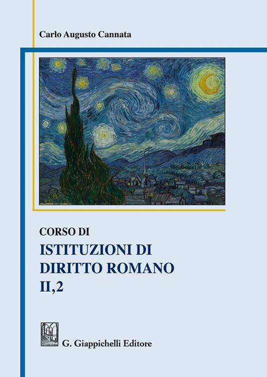 Corso di istituzioni di diritto romano. Vol. 2/1 - Carlo A. Cannata - copertina