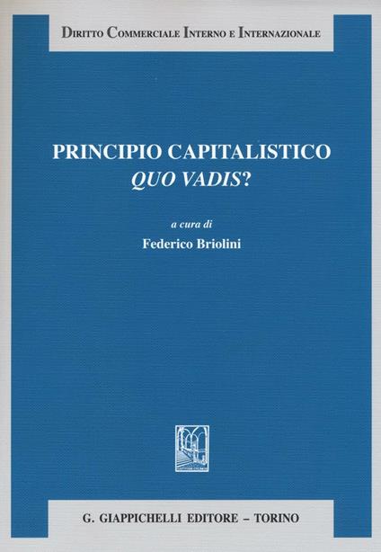Principio capitalistico. Quo vadis? - copertina
