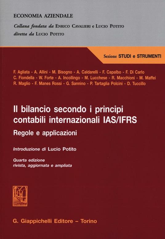 Il bilancio secondo i principi contabili internazionali IAS/IFRS. Regole e applicazioni - copertina