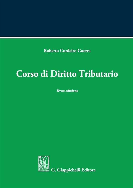 Corso di diritto tributario - Roberto Cordeiro Guerra - copertina