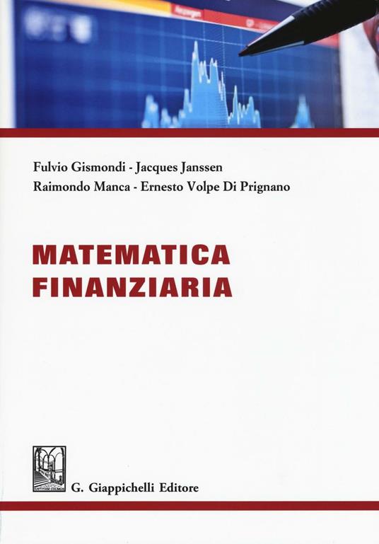 Matematica finanziaria - Fulvio Gismondi - Jacques Janssen - - Libro -  Giappichelli 