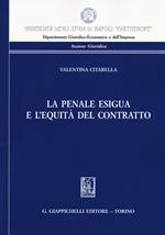 La penale esigua e l'equità del contratto