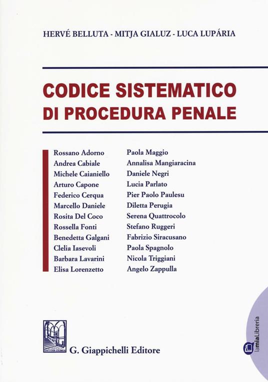 Codice sistematico di procedura penale. Con aggiornamento online - Hervé Belluta,Mitja Gialuz,Luca Luparia - copertina