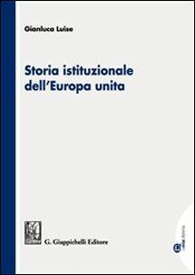 Storia istituzionale dell'Europa unita - copertina