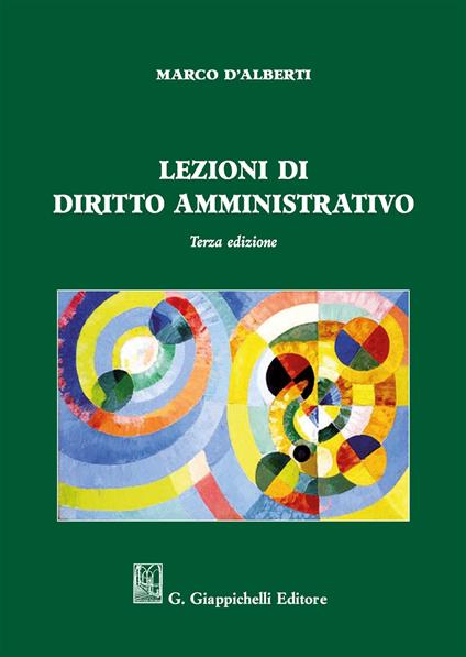 Lezioni di diritto amministrativo - Marco D'Alberti - copertina