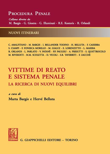 Vittime di reato e sistema penale. La ricerca di nuovi equilibri - copertina