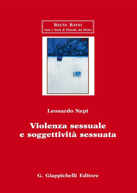Violenza sessuale e soggettività sessuata - Leonardo Nepi - copertina