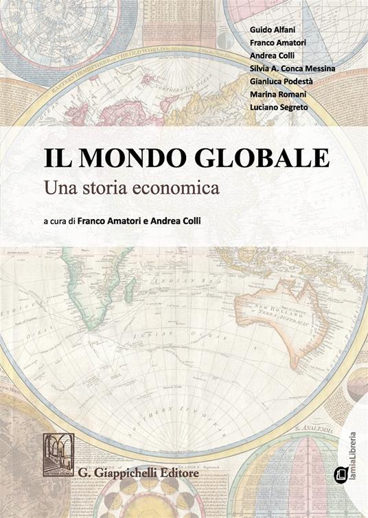 Il mondo globale Una storia economica. Con Contenuto digitale per download e accesso online - copertina