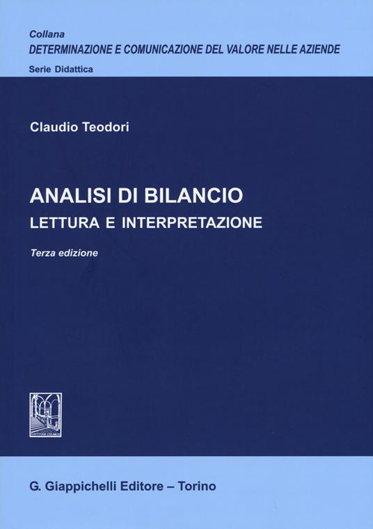 Analisi di bilancio. Lettura e interpretazione - Claudio Teodori - copertina
