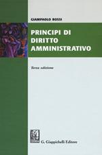 Principi di diritto amministrativo. Nuova ediz.