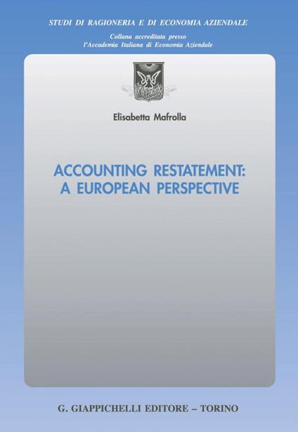 Accounting restatement: a European perspective - Elisabetta Mafrolla - copertina