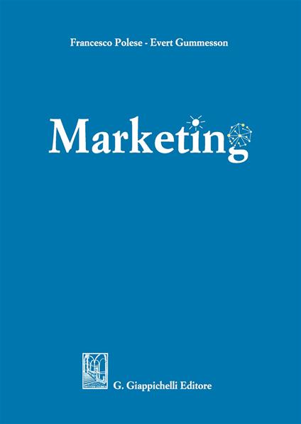 Marketing - Francesco Polese,Evert Gummesson - copertina