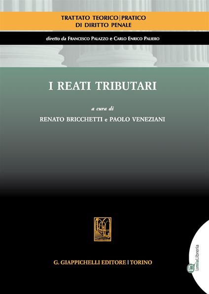 I reati tributari. Con Contenuto digitale per accesso online - copertina