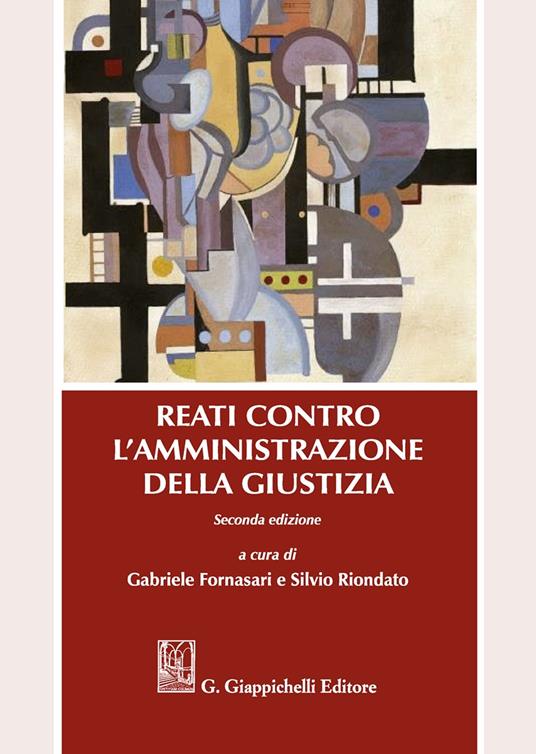 Reati contro l'amministrazione della giustizia - copertina