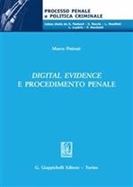 Digital evidence e procedimento penale