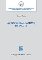 Autodeterminazione in salute