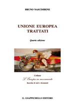 Unione Europea. Trattati