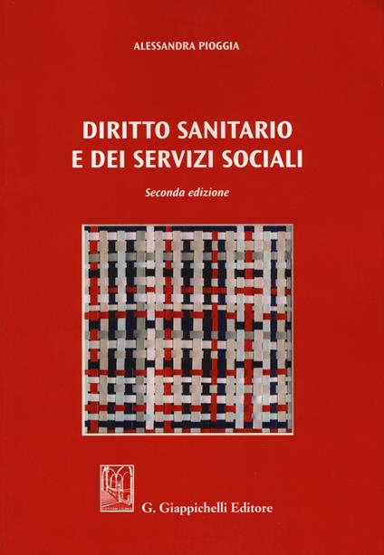 Diritto sanitario e dei servizi sociali - Alessandra Pioggia - copertina