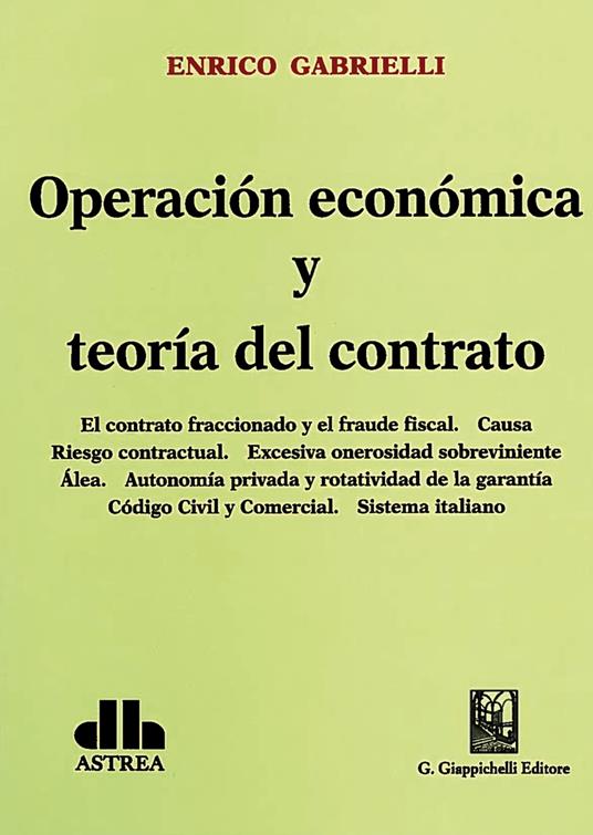 Operación económica y teoría del contrato - Enrico Gabrielli - copertina
