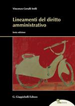 Lineamenti del diritto amministrativo. Con Contenuto digitale per download e accesso on line