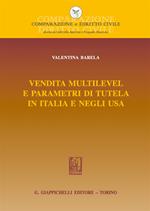 Vendita multilevel e parametri di tutela in Italia e negli Usa