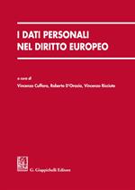 I dati personali nel diritto europeo