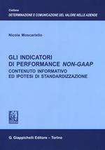 Gli indicatori di performance Non-GAAP. Contenuto informativo ed ipotesi di standardizzazione