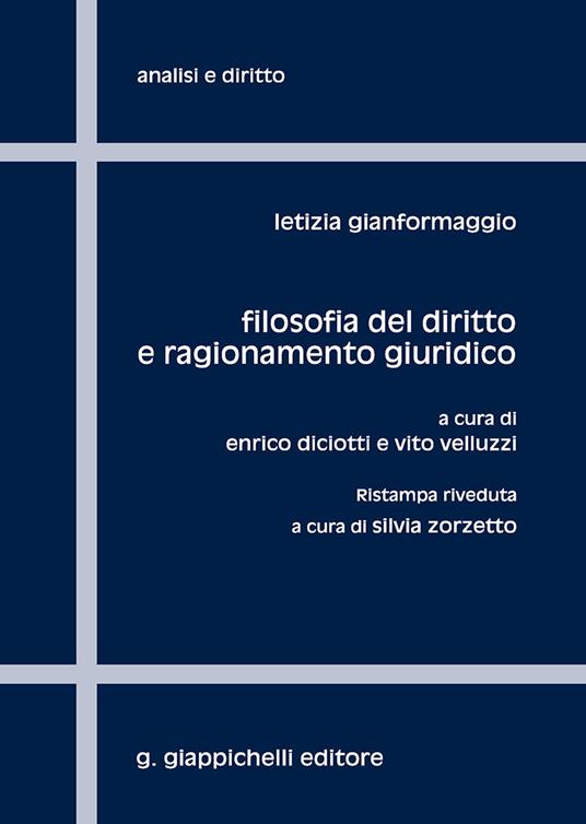 Filosofia del diritto e ragionamento giuridico - Letizia Gianformaggio - copertina