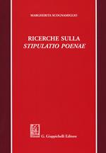 Ricerche sulla stipulatio poenae