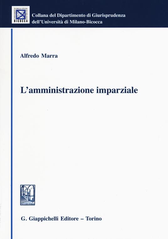 L'amministrazione imparziale - Alfredo Marra - copertina