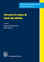 Percorsi in tema di fonti del diritto