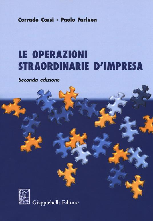 Le operazioni straordinarie d'impresa - Corrado Corsi,Paolo Farinon - copertina