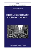 Diritto, comportamenti e forme di «credenza»