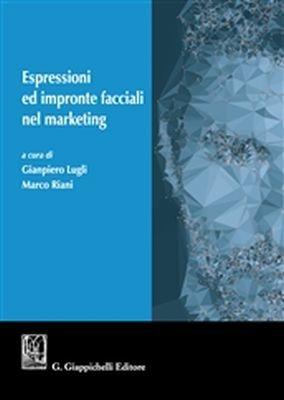 Espressioni ed impronte facciali nel marketing - copertina