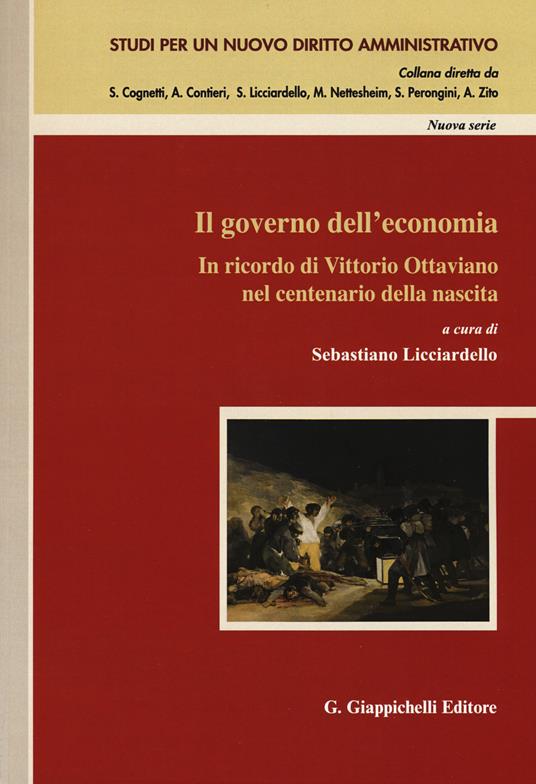 Il governo dell'economia. In ricordo di Vittorio Ottaviano nel centenario della nascita - copertina