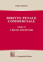 Diritto penale commerciale. Vol. 2: I reati societari