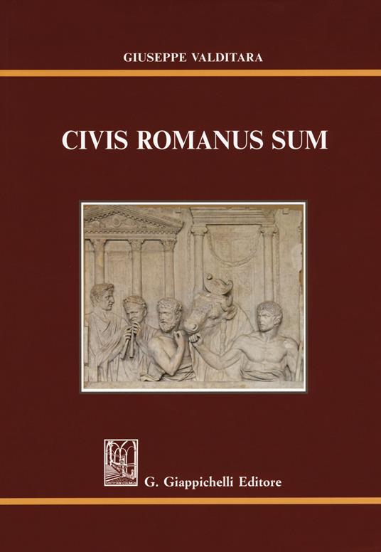 Civis romanus sum - Giuseppe Valditara - copertina