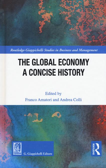 The global economy. A concise history - copertina