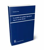 La mobilità dei pubblici dipendenti dopo le recenti riforme