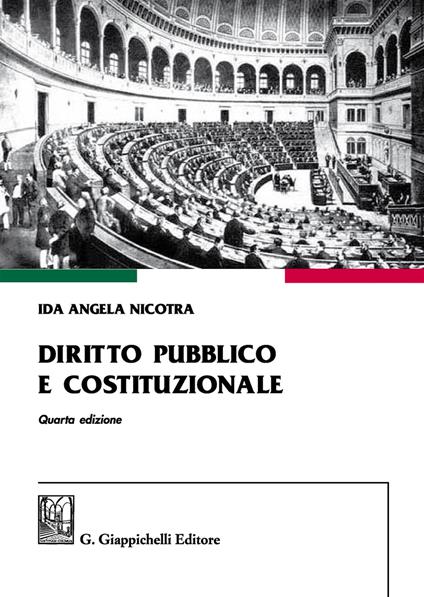 Diritto pubblico e costituzionale - Ida Angela Nicotra - copertina