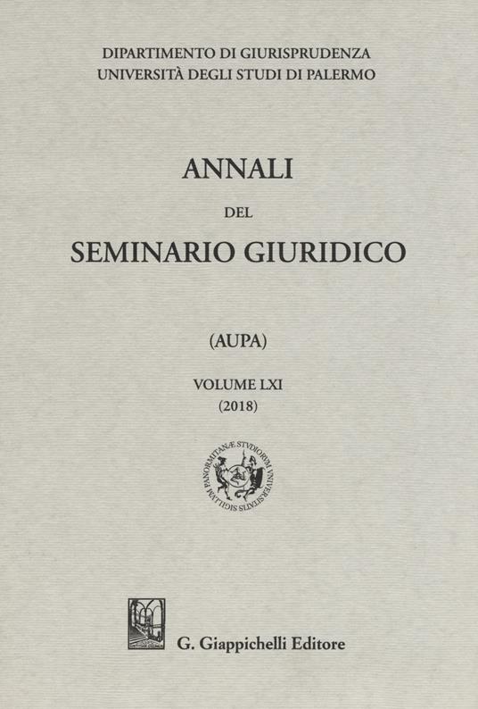 Annali del seminario giuridico dell'università di Palermo. Vol. 61 - copertina