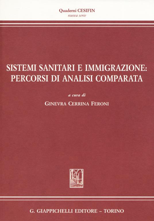 Sistemi sanitari e immigrazione: percorsi di analisi comparata - copertina