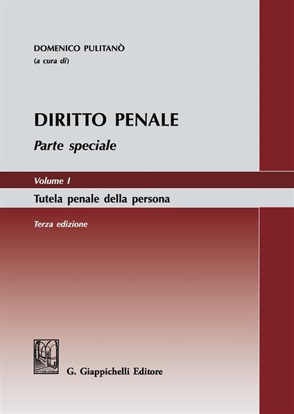Diritto penale. Parte speciale. Vol. 1: Tutela penale della persona - copertina