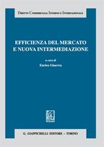 Efficienza del mercato e nuova intermediazione