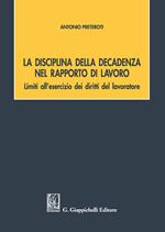 La disciplina della decadenza nel rapporto di lavoro