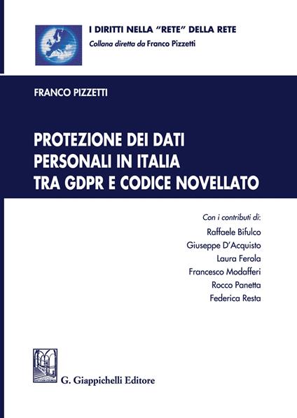 Protezione dei dati personali in Italia tra GDPR e codice novellato - copertina