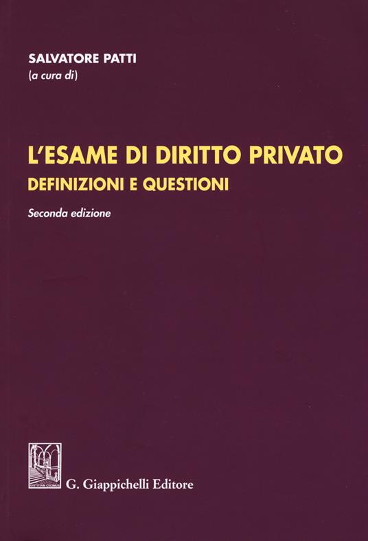 L'esame di diritto privato. Definizioni e questioni - copertina