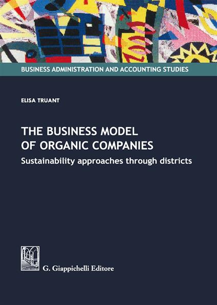 The business model of organic companies - Elisa Truant - copertina