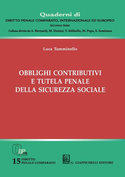 Obblighi contributivi e tutela penale della sicurezza sociale - Luca Tumminello - copertina